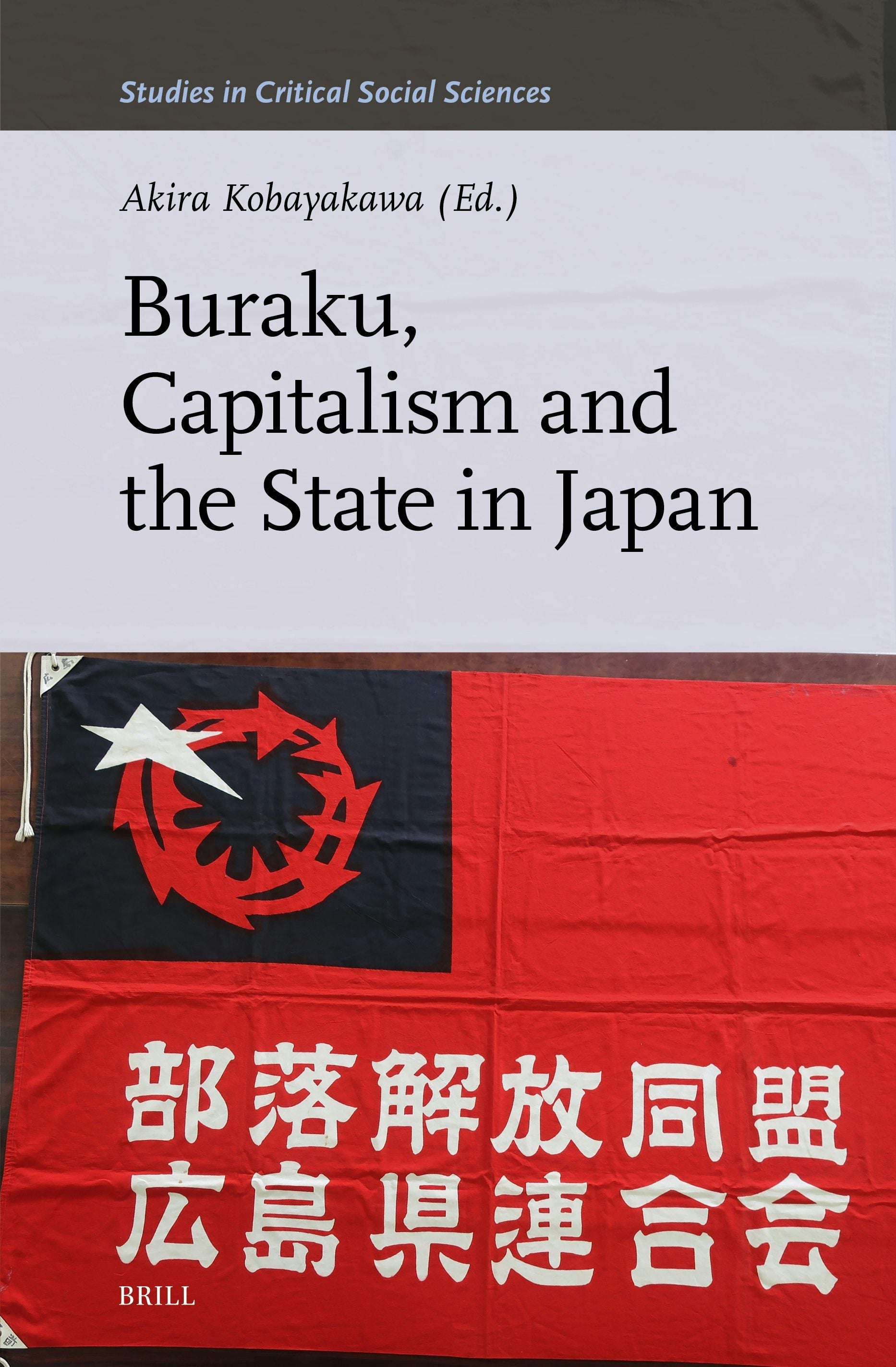Book cover image for Buraku, Capitalism and the State in Japan ISBN: 9789004744240